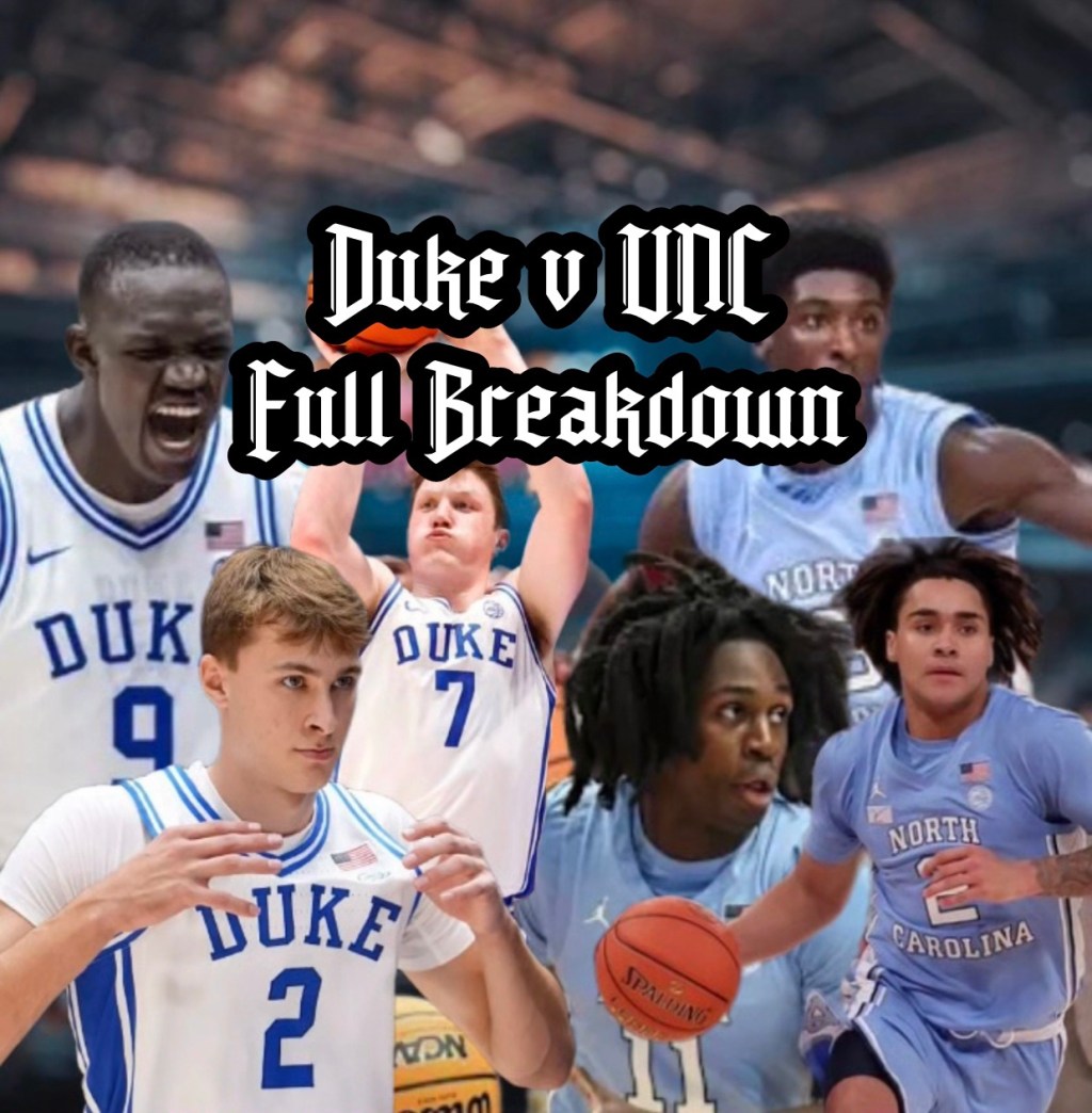 Duke v UNC Full Breakdown&nbsp;2/2/25